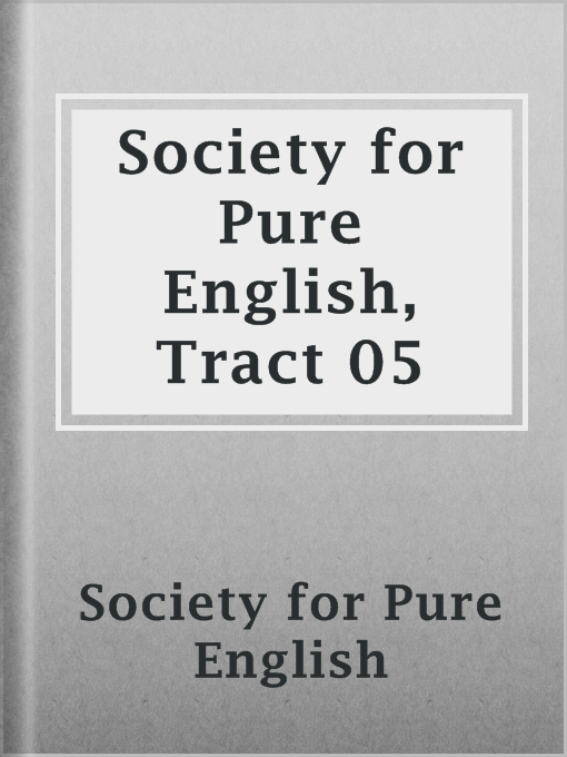 Cover image for Society for Pure English, Tract 05